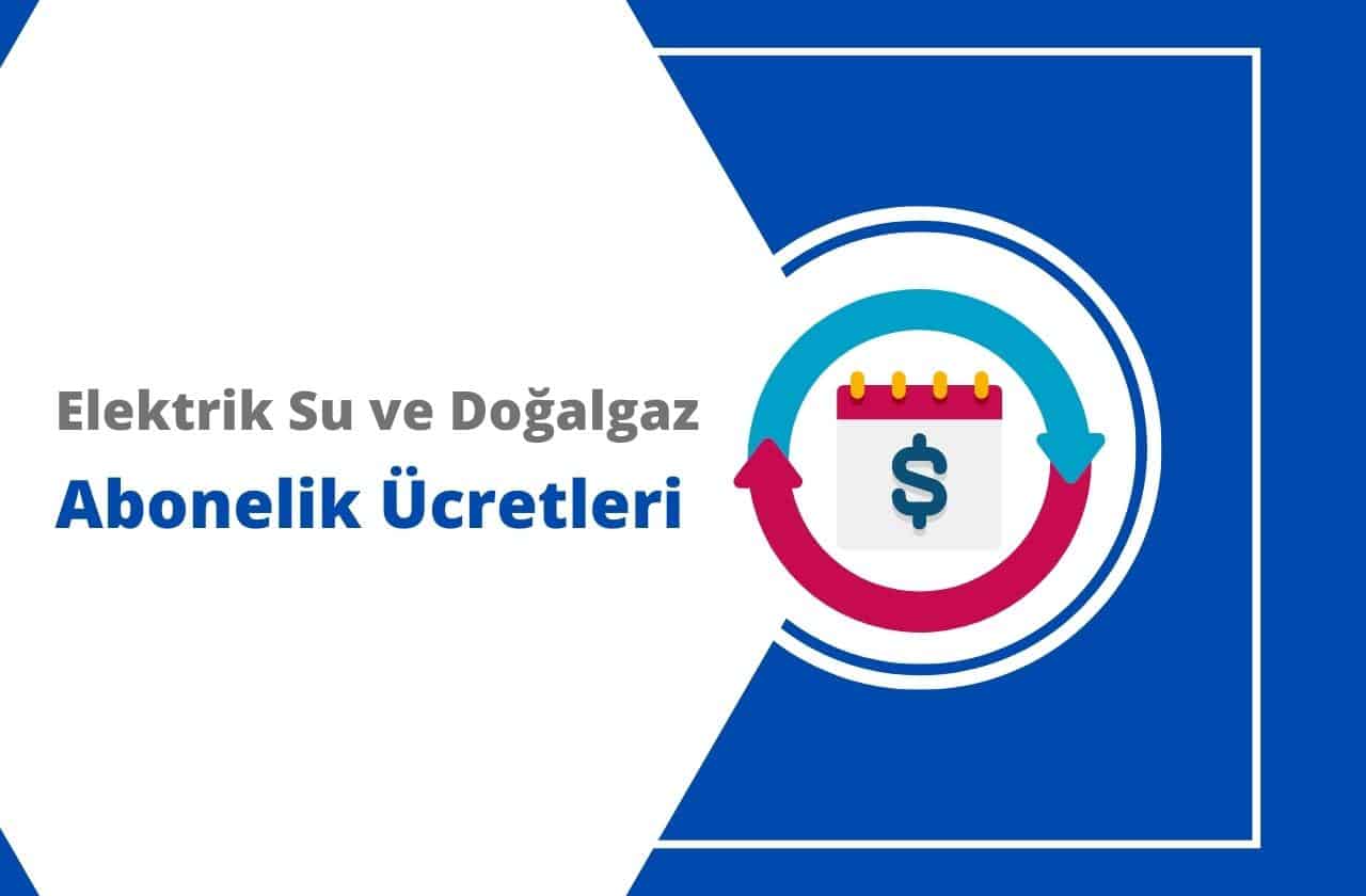Yeni Eve Taşınırken Elektrik, Su ve Doğalgaz Abonelikleri Nasıl Alınır?